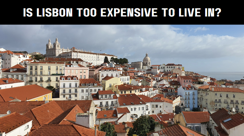 What is the Cost of Living in Lisbon Portugal in 2024 for an Expat?